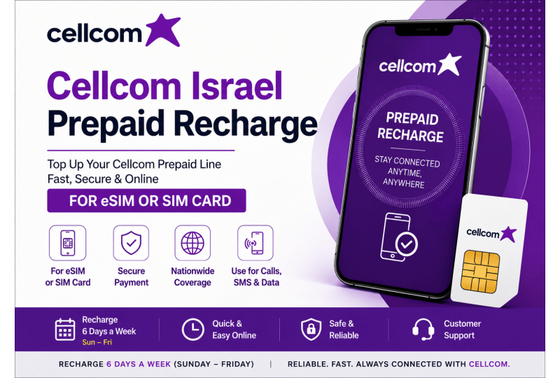 TopUp Cellcom Israel Prepaid SIM > Recharge Cellcom SIM Online